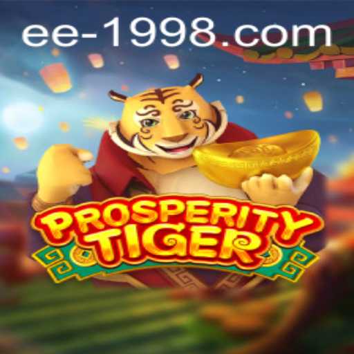 Unveiling ProsperityTiger: An In-Depth Look at the Game Revolutionizing the Industry