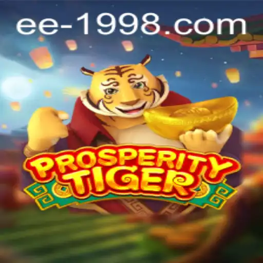 Unveiling ProsperityTiger: An In-Depth Look at the Game Revolutionizing the Industry
